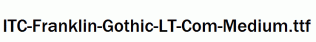 ITC-Franklin-Gothic-LT-Com-Medium.ttf