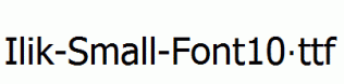 Ilik-Small-Font10.ttf