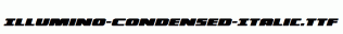 Illumino-Condensed-Italic.ttf