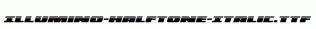 Illumino-Halftone-Italic.ttf