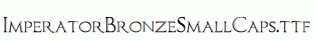 ImperatorBronzeSmallCaps.ttf
