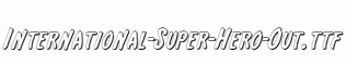 International-Super-Hero-Out.ttf
