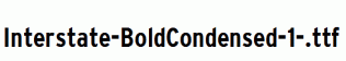 Interstate-BoldCondensed-1-.ttf