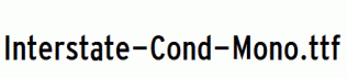 Interstate-Cond-Mono.ttf