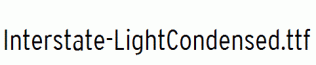 Interstate-LightCondensed.ttf