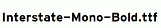 Interstate-Mono-Bold.ttf