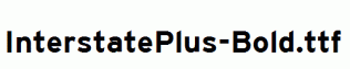 InterstatePlus-Bold.ttf