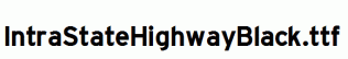 IntraStateHighwayBlack.ttf