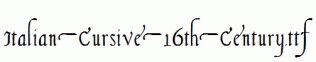 Italian-Cursive-16th-Century.ttf