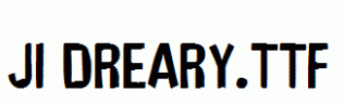 JI-Dreary.ttf