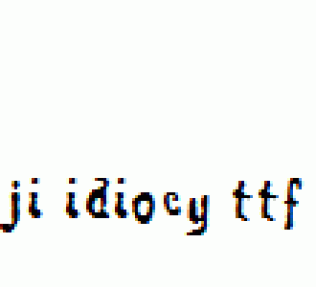 JI-Idiocy.ttf