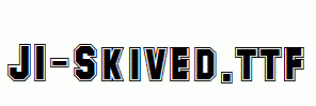 JI-Skived.ttf