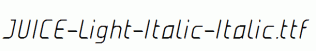 JUICE-Light-Italic-Italic.ttf