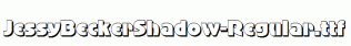 JessyBeckerShadow-Regular.ttf