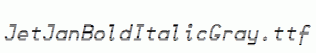 JetJanBoldItalicGray.ttf