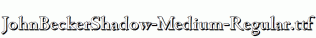 JohnBeckerShadow-Medium-Regular.ttf