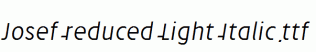 Josef-reduced-Light-Italic.ttf