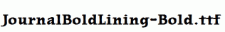 JournalBoldLining-Bold.ttf