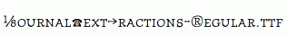 JournalTextFractions-Regular.ttf