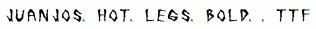 Juanjos-Hot-Legs-Bold-.ttf