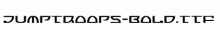 Jumptroops-Bold.ttf