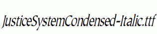 JusticeSystemCondensed-Italic.ttf