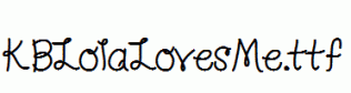 KBLolaLovesMe.ttf