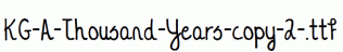 KG-A-Thousand-Years-copy-2-.ttf