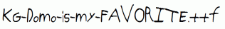 KG-Domo-is-my-FAVORITE.ttf