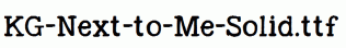 KG-Next-to-Me-Solid.ttf