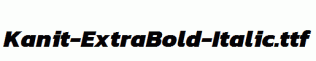 Kanit-ExtraBold-Italic.ttf