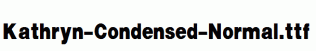Kathryn-Condensed-Normal.ttf