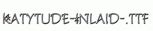 Katytude-Inlaid-.ttf