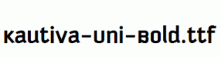 Kautiva-Uni-Bold.ttf