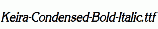 Keira-Condensed-Bold-Italic.ttf