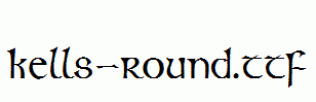 Kells-Round.ttf