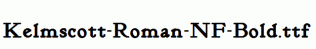 Kelmscott-Roman-NF-Bold.ttf