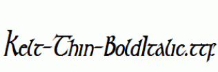 Kelt-Thin-BoldItalic.ttf