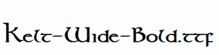 Kelt-Wide-Bold.ttf