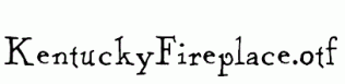 KentuckyFireplace.otf