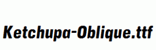 Ketchupa-Oblique.ttf