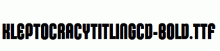 KleptocracyTitlingCd-Bold.ttf