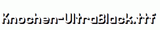 Knochen-UltraBlack.ttf