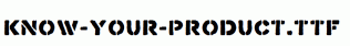 Know-Your-Product.ttf