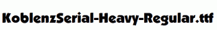 KoblenzSerial-Heavy-Regular.ttf