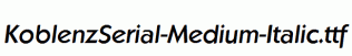 KoblenzSerial-Medium-Italic.ttf