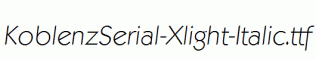 KoblenzSerial-Xlight-Italic.ttf