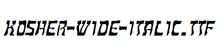Kosher-Wide-Italic.ttf