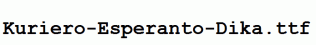 Kuriero-Esperanto-Dika.ttf