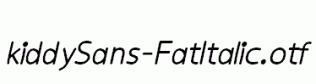 kiddySans-FatItalic.otf